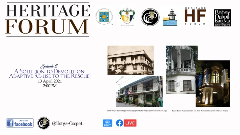 USTGS-CCCPET and RCCAH tackled ‘Adaptive Reuse’ in Heritage Forum